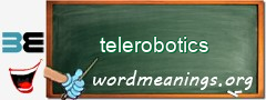 WordMeaning blackboard for telerobotics